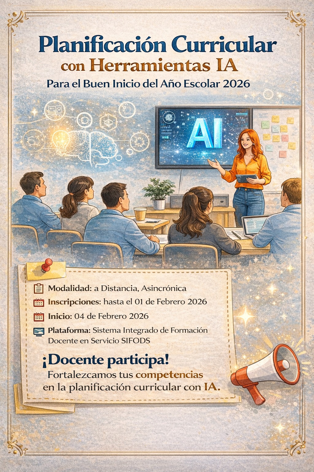 PROGRAMA FORMATIVO "PLANIFICACION CURRICULAR CON HERRAMIENTAS IA PARA EL BUEN INiCIO DEL AÑO ESCOLAR 2026"