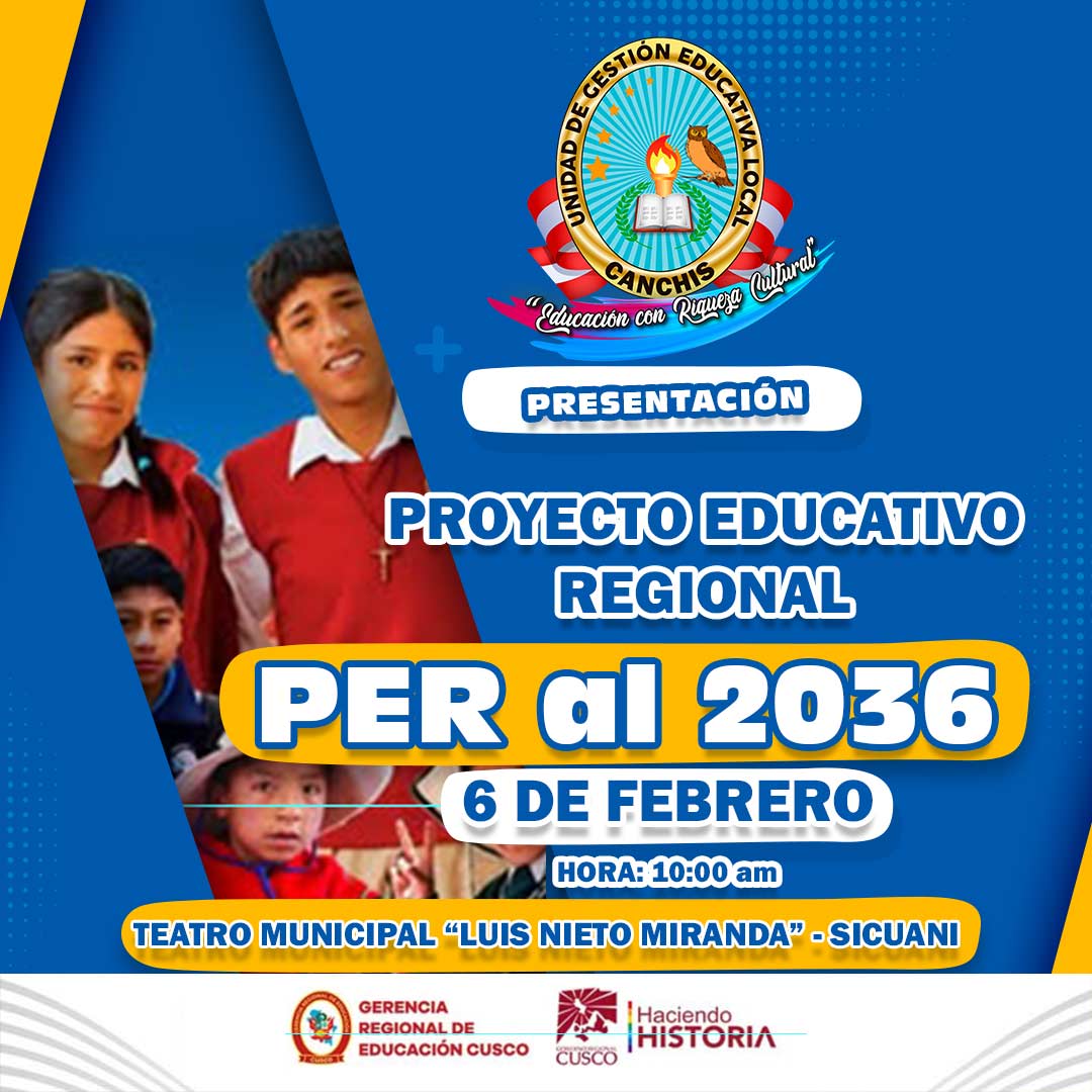PRESENTACIÓN DEL PROYECTO EDUCATIVO REGIONAL PER AL2036