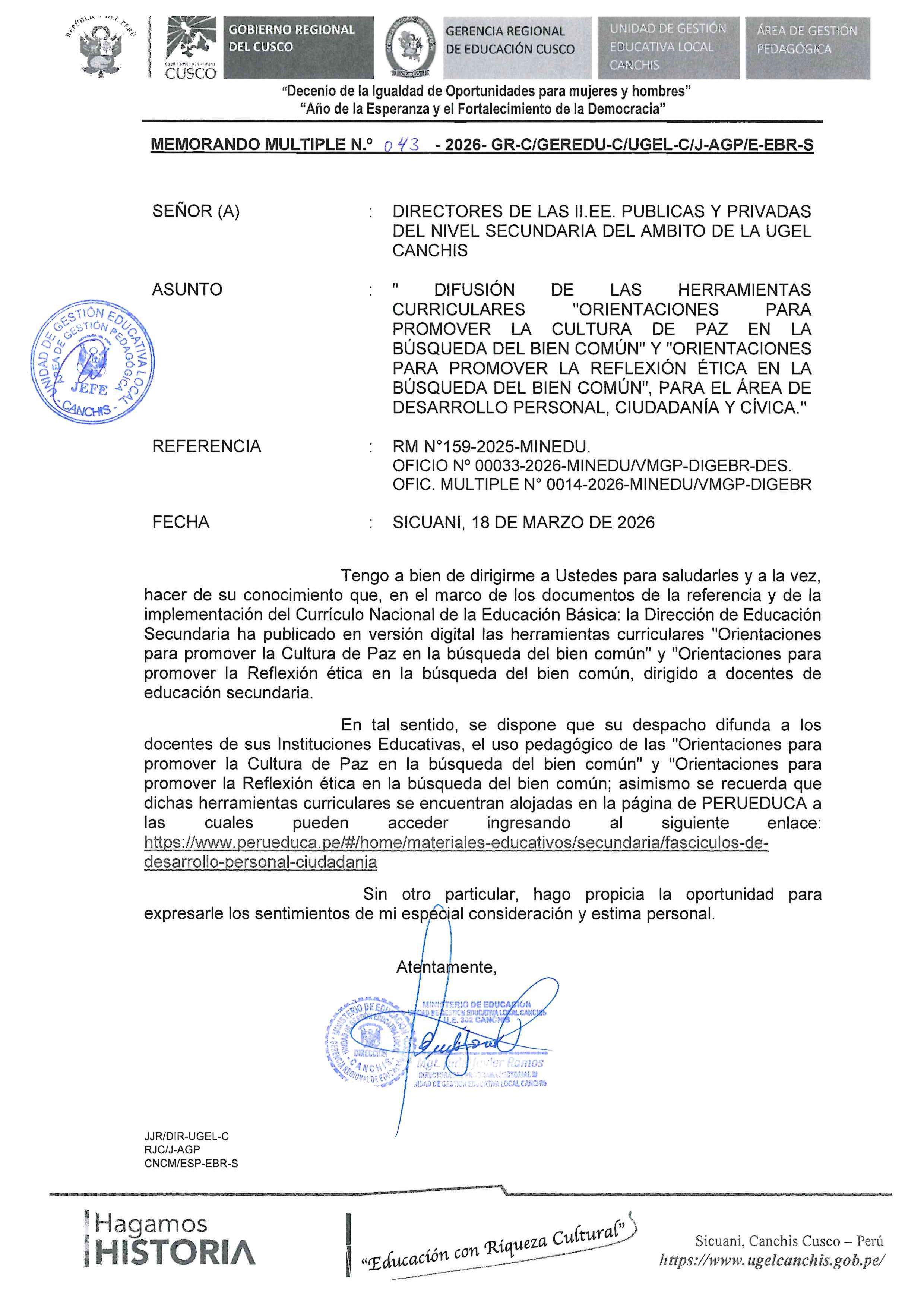DIFUSIÓN DE LAS HERRAMIENTAS CURRICULARES "ORIENTACIONES PARA PROMOVER LA CULTURA DE PAZ EN LA BÚSQUEDA DEL BIEN COMÚN" Y "ORIENTACIONES PARA PROMOVER LA REFLEXIÓN ÉTICA EN LA BÚSQUEDA DEL BIEN COMÚN", PARA EL ÁREA DE DESARROLLO PERSON