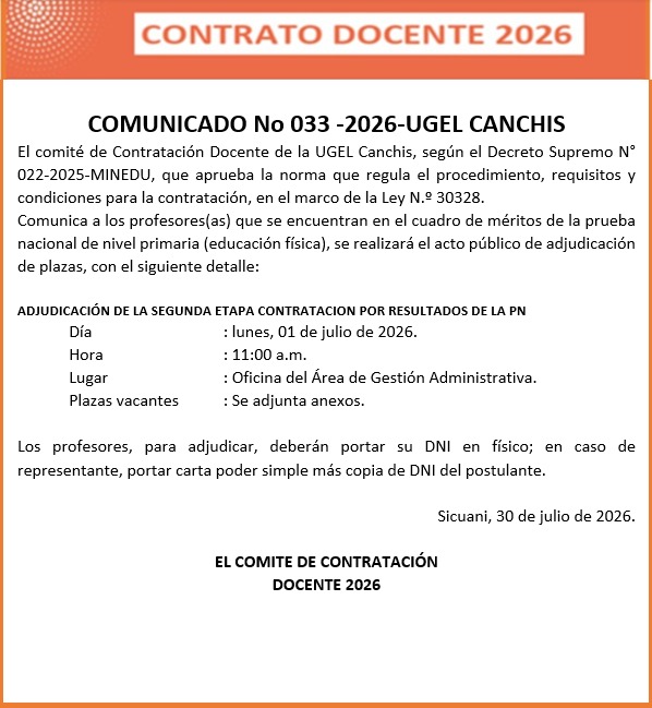 COMUNICADO N° 033 -2026-UGEL CANCHIS Contratación Docente de la UGEL Canchis.