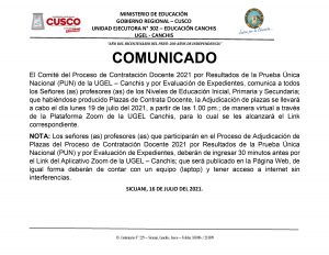 Read more about the article COMUNICADO – Proceso de Contratación Docente 2021 por Resultados de la Prueba Única Nacional (PUN) de la UGEL – Canchis y por Evaluación de Expedientes.