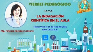 Read more about the article VIERNES PEDAGÓGICO – LA INDAGACION CIENTÍFICA EN EL AULA