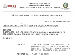 Read more about the article COMUNICADO – Se comunica a los DIRECTORES del ámbito UGEL Canchis sobre los procedimientos de programación y goce de vacaciones para el personal de las II.EE.