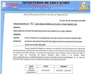 Read more about the article COMUNICADO – Invitamos a los Directores de las II.EE. del ámbito UGEL Canchis, a participar en la capacitación de toma de inventario de vienes muebles 2021