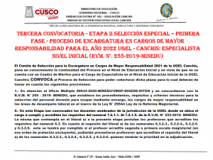 Read more about the article TERCERA CONVOCATORIA – ETAPA II SELECCIÓN ESPECIAL – PRIMERA FASE – PROCESO DE ENCARGATURA EN CARGOS DE MAYOR RESPONSABILIDAD PARA EL AÑO 2022 UGEL – CANCHIS: ESPECIALISTA NIVEL INICIAL (RVM. N°. 255-2019-MINEDU)