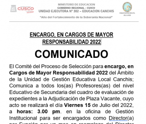 Read more about the article COMUNICADO –  ENCARGO, EN CARGOS DE MAYOR RESPONSABILIDAD 2022