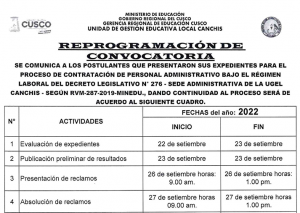 Read more about the article REPROGRAMACIÓN DE CONVOCATORIA – 276 – SEDE ADMINISTRATIVA DE LA UGEL CANCHIS