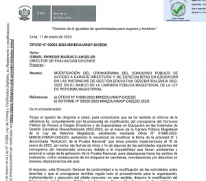 Read more about the article MODIFICACIÓN DEL CRONOGRAMA DEL CONCURSO PÚBLICO DE ACCESO A CARGOS DIRECTIVOS Y DE ESPECIALISTAS EN EDUCACIÓN<br>EN LAS INSTANCIAS DE GESTIÓN EDUCATIVA DESCENTRALIZADA 2022-<br>2023, EN EL MARCO DE LA CARRERA PÚBLICA MAGISTERIAL DE LA LEY<br>DE REFORMA MAGISTERIAL