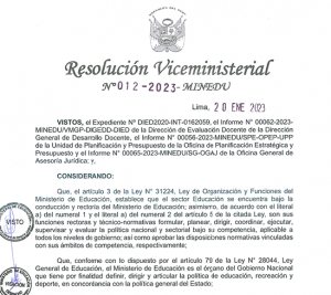 Read more about the article ANEXO<br>MODIFICACIONES AL DOCUMENTO NORMATIVO DENOMINADO<br>“DISPOSICIONES QUE REGULAN EL CONCURSO PÚBLICO PARA EL ASCENSO<br>DE ESCALA DE LOS PROFESORES DE EDUCACIÓN BÁSICA EN LA CARRERA<br>PÚBLICA MAGISTERIAL”, APROBADO CON RESOLUCIÓN VICEMINISTERIAL N°<br>057-2021-MINEDU Y MODIFICADO POR LA RESOLUCIÓN VICEMINISTERIAL N°<br>061-2022-MINEDU