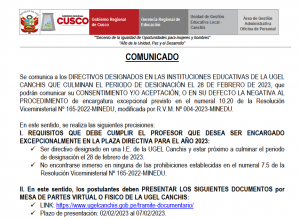 Read more about the article COMUNICADO – DIRECTIVOS DESIGNADOS EN LAS INSTITUCIONES EDUCATIVAS DE LA UGEL CANCHISCOMUNICADO –