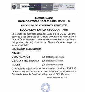 Read more about the article COMUNICADOCONVOCATORIA 12-2023-UGEL CANCHISPROCESO DE CONTRATA DOCENTEEDUCACIÓN BASICA REGULAR – PUN