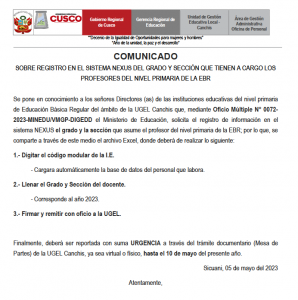 Read more about the article COMUNICADOSOBRE REGISTRO EN EL SISTEMA NEXUS DEL GRADO Y SECCIÓN QUE TIENEN A CARGO LOSPROFESORES DEL NIVEL PRIMARIA DE LA EBR