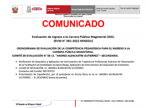 Read more about the article COMUNICADO – CRONOGRAMA DE EVALUACIÓN DE LA COMPETENCIA PEDAGÓGICA PARA EL INGRESO A LACARRERA PÚBLICA MAGISTERIAL.COMITÉ DE EVALUACIÓN N° 08 I.E. “ANDRES ALENCASTRE GUTIERREZ”– SECUNDARIA.