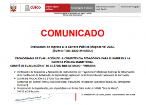 Read more about the article COMUNICADO – CRONOGRAMA DE EVALUACIÓN DE LA COMPETENCIA PEDAGÓGICA PARA EL INGRESO A LACARRERA PÚBLICA MAGISTERIAL.COMITÉ DE EVALUACIÓN N° 06 I.E.57002 DOS DE MAYO– PRIMARIA