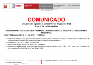 Read more about the article COMUNICADO – CRONOGRAMA DE EVALUACIÓN DE LA COMPETENCIA PEDAGÓGICA PARA EL INGRESO A LA CARRERA PÚBLICA MAGISTERIAL. – COMITÉ DE EVALUACIÓN N° 05 – I.E. 57001– PRIMARIA.