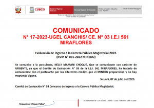 Read more about the article COMUNICADO – N° 17-2023-UGEL CANCHIS/ CE. N° 03 I.E.I 561 MIRAFLORES – Evaluación de Ingreso a la Carrera Pública Magisterial 2022. (RVM N° 081-2022 MINEDU)