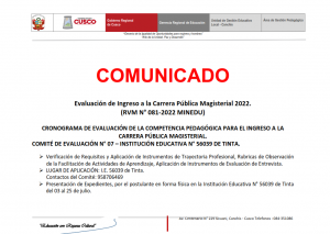 Read more about the article COMUNICADO – CRONOGRAMA DE EVALUACIÓN DE LA COMPETENCIA PEDAGÓGICA PARA EL INGRESO A LA CARRERA PÚBLICA MAGISTERIAL. COMITÉ DE EVALUACIÓN N° 07 – INSTITUCIÓN EDUCATIVA N° 56039 DE TINTA.